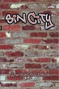 Sin City by GW Reynolds III