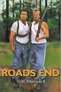 book cover Roads End by GW Reynolds III