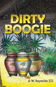 jettyman book cover #21 Dirty Boogie by GW Reynolds III